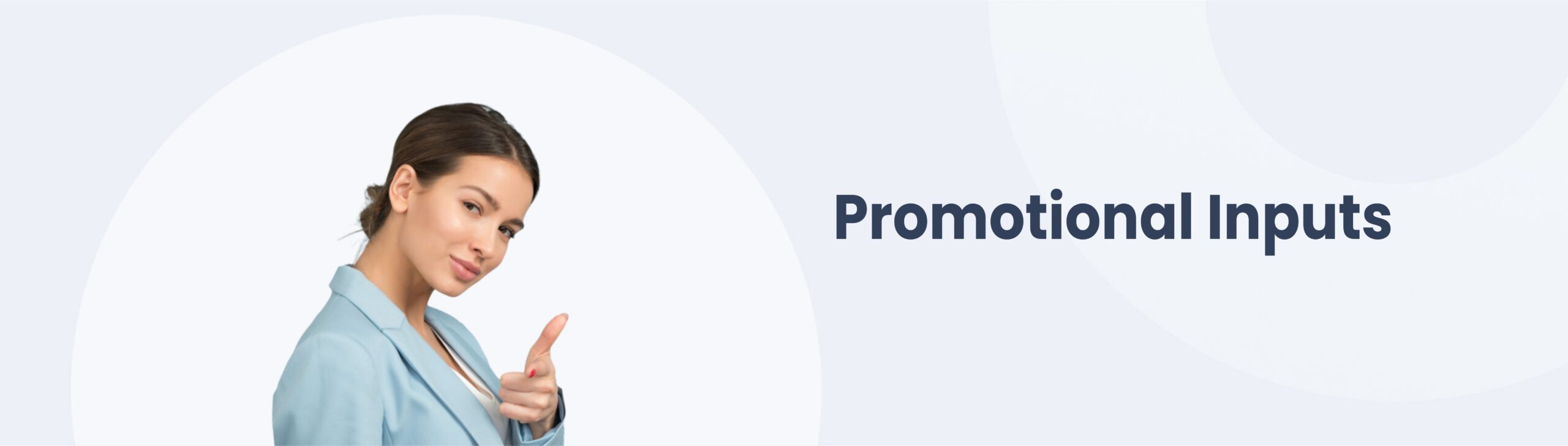 Promotional Inputs page banner image